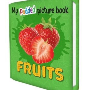 My Padded Picture Book - Fruits